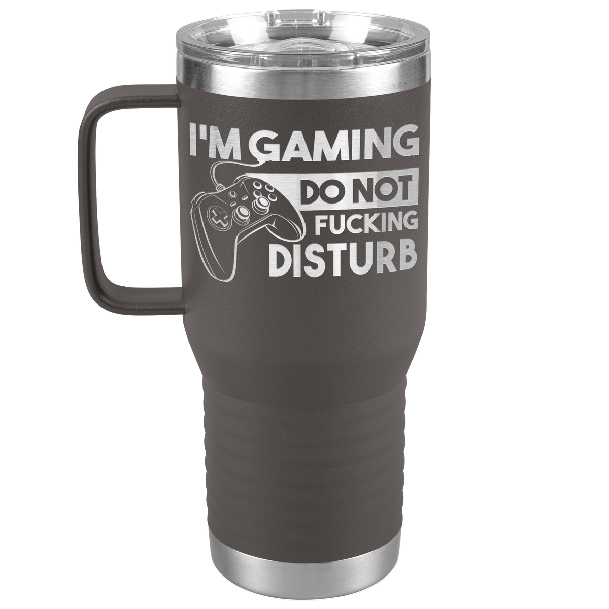 Im_Gaming_Do_Not_Fucking_Disturb__-_20o_20oz_Travel_Tumbler_Pewter_Mockup.png