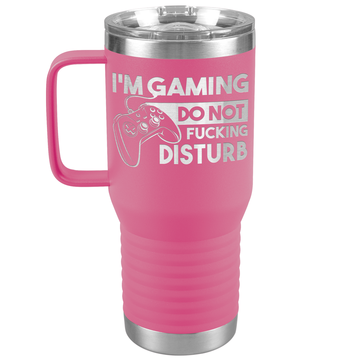 Im_Gaming_Do_Not_Fucking_Disturb__-_20o_20oz_Travel_Tumbler_Pink_Mockup.png