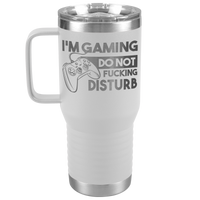 Im_Gaming_Do_Not_Fucking_Disturb__-_20o_20oz_Travel_Tumbler_White_Mockup.png
