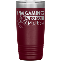Im_Gaming_Do_Not__Disturb__-_20oz_Tumbl_20oz_Tumbler_Maroon_Mockup.png