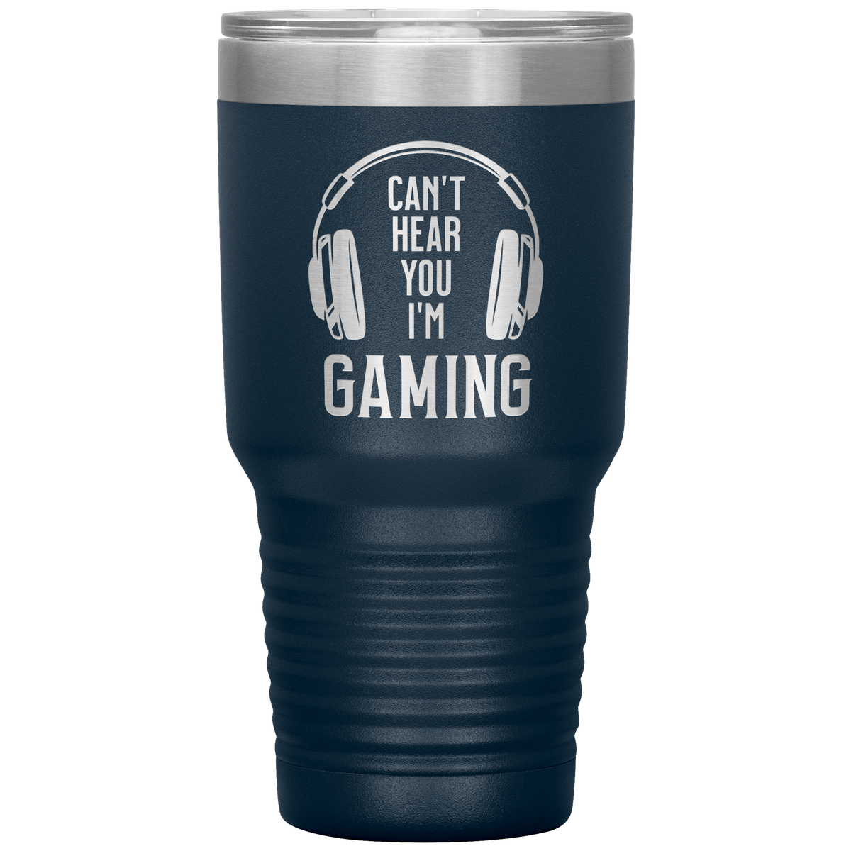 Im_Gaming_I_Cant_Hear_You_-_30oz_Tumbl_30oz_Tumbler_Navy_Mockup.png