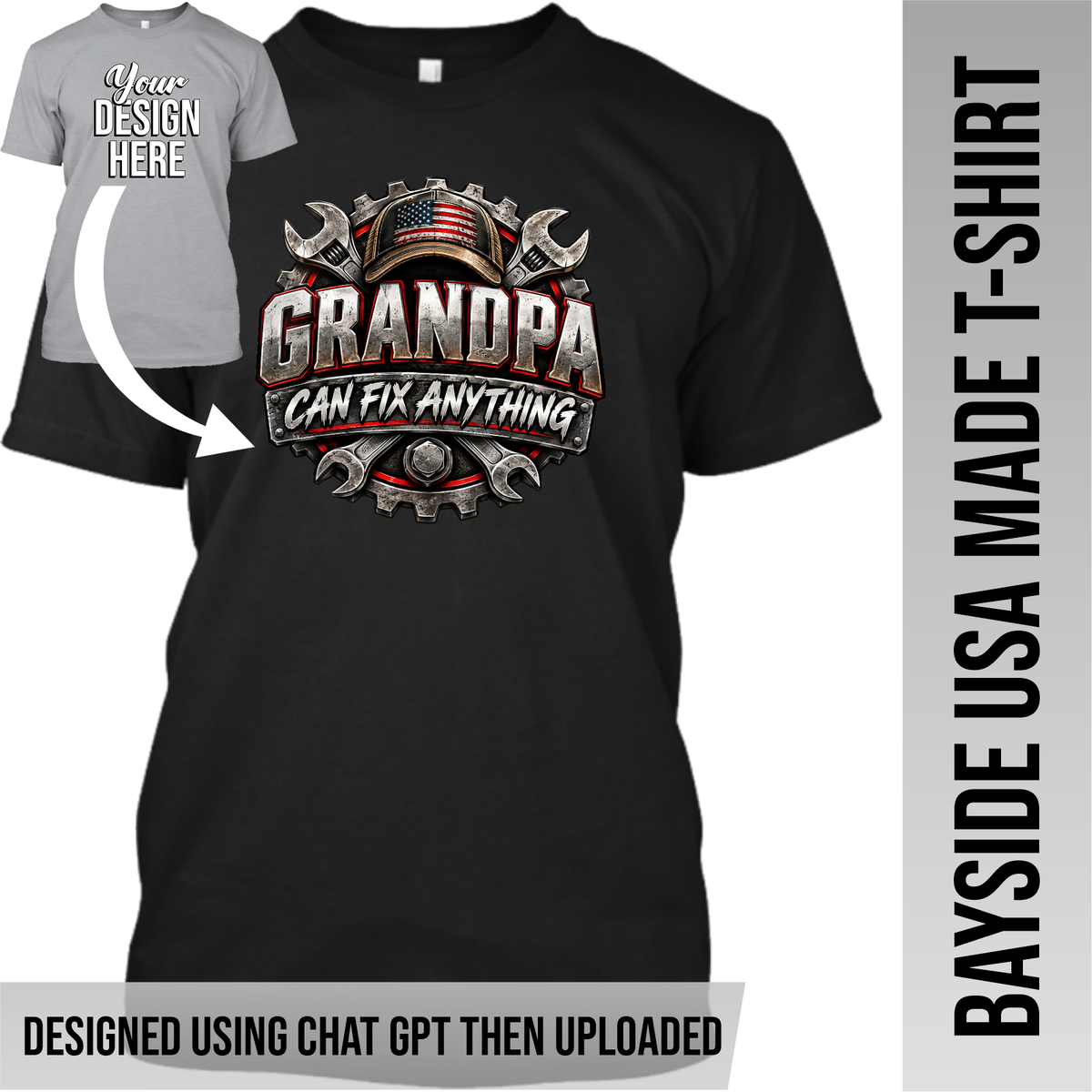 Your Text or Design Here - Front Only - Bayside Made in the USA Apparel