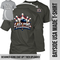 Your Text or Design Here - Left Chest & Back - Bayside Made in the USA Apparel
