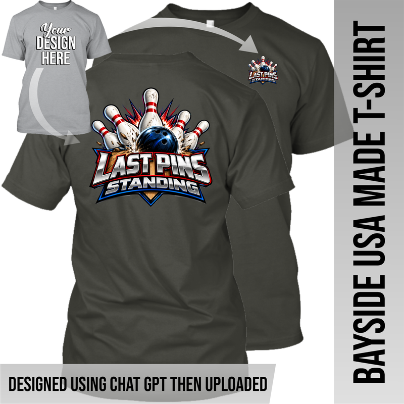 Your Text or Design Here - Left Chest & Back - Bayside Made in the USA Apparel