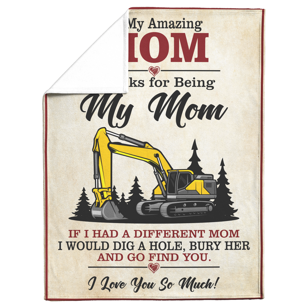 To_My_Amazing_Mom_Blanket_-_Excavator_-__V_Blanket_Fold_Mockup.png