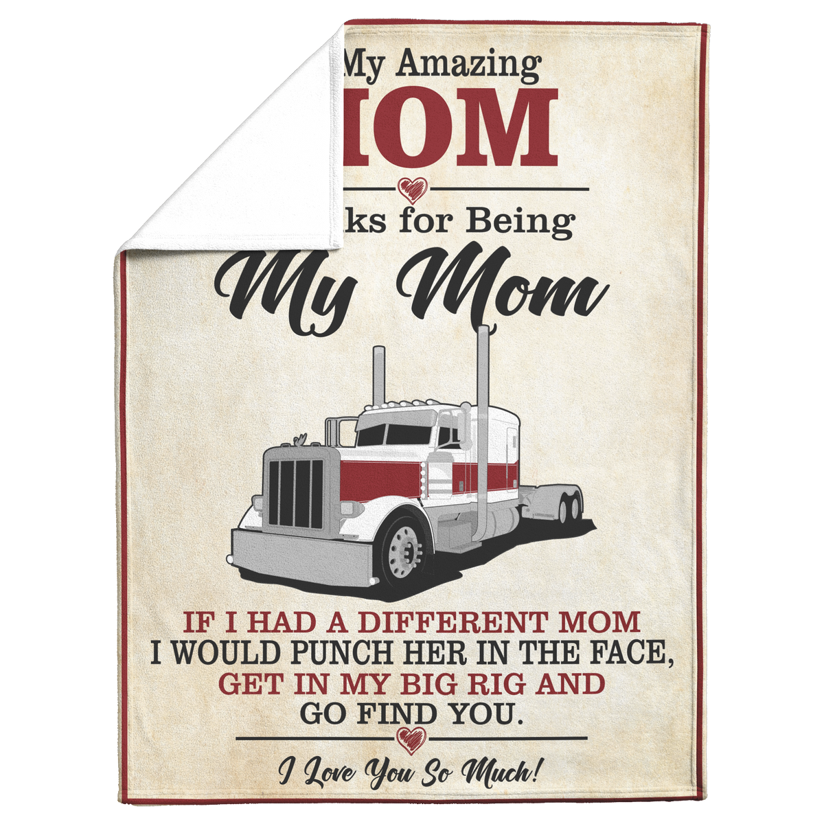 To_My_Amazing_Mom_Blanket_-_Peterbilt_-__V_Blanket_Fold_Mockup.png