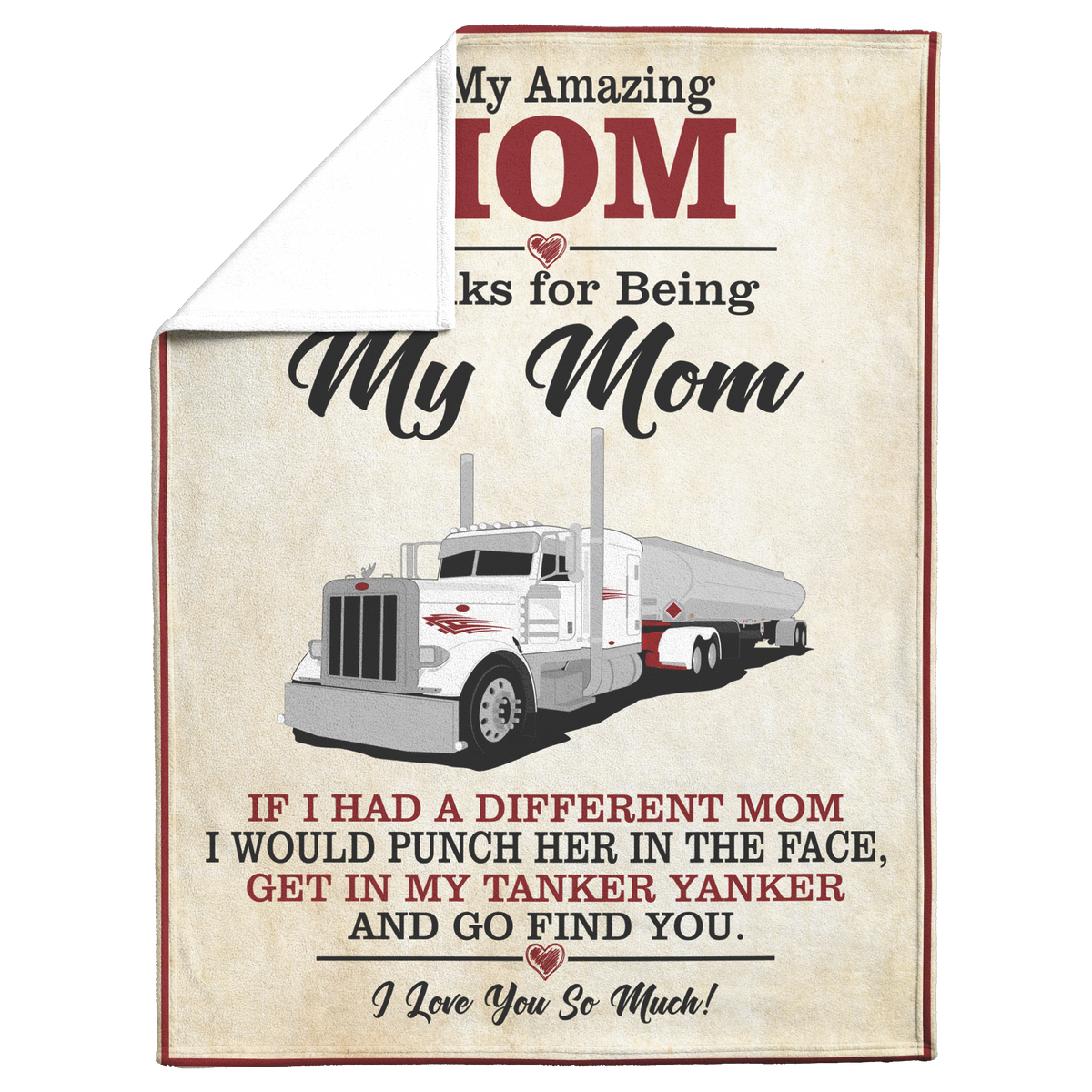 To_My_Amazing_Mom_Blanket_-_Peterbilt_Ta_V_Blanket_Fold_Mockup.png_15535246
