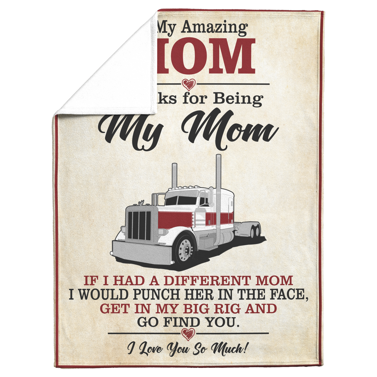 To_My_Amazing_Mom_Blanket_-_Peterbilt_V_Blanket_Fold_Mockup.png_15534932