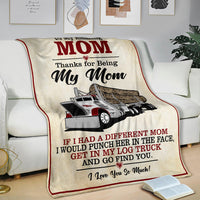 To My Amazing Mom Blanket - Peterbilt Log Hauler