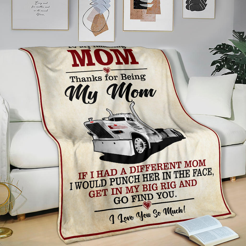 To My Amazing Mom Blanket - Day Cab Peterbilt