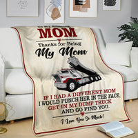 To My Amazing Mom Blanket - Peterbilt Dump Truck