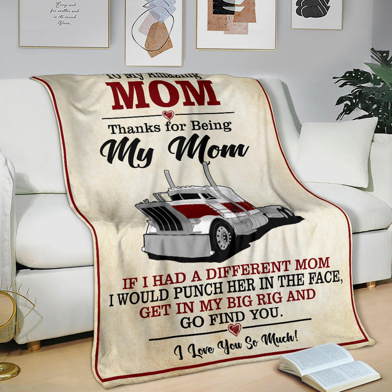 To My Amazing Mom Blanket - Peterbilt