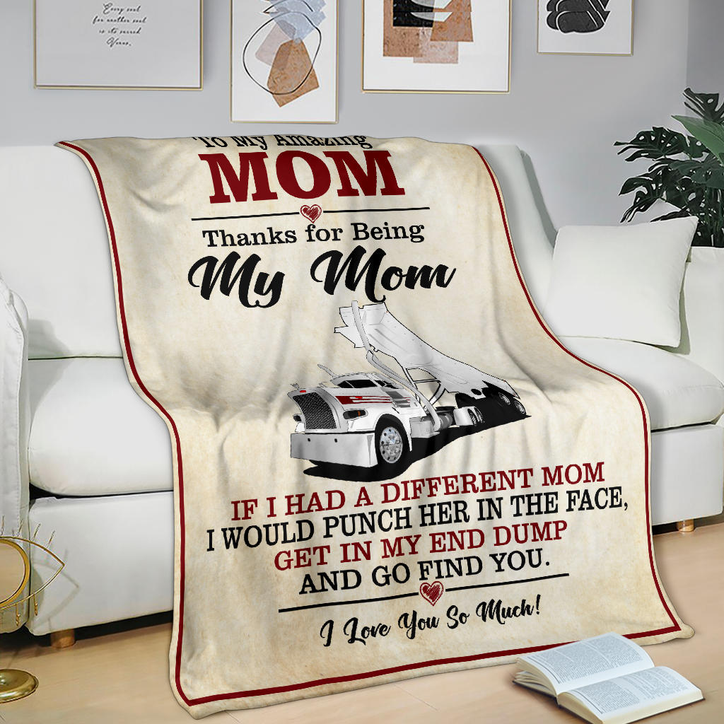 To My Amazing Mom Blanket - Peterbilt Day Cab End Dump