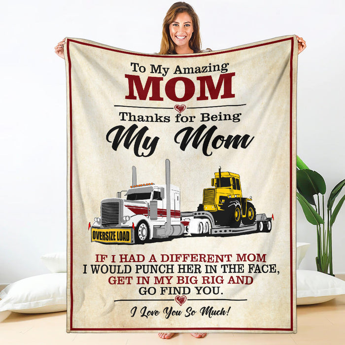 To My Amazing Mom Blanket - Peterbilt Lowboy