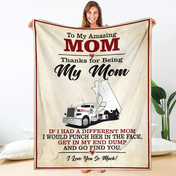 To My Amazing Mom Blanket - Peterbilt Day Cab End Dump