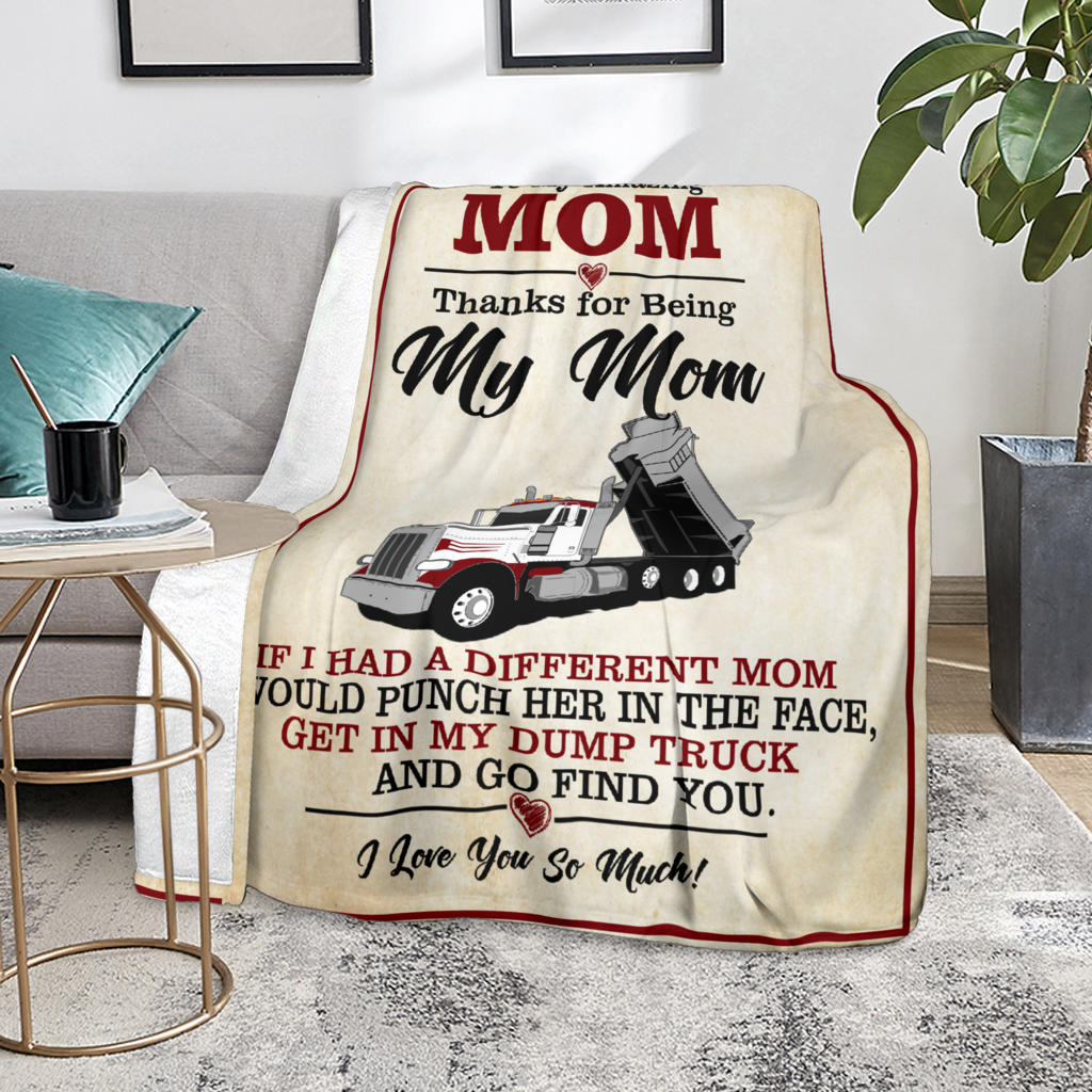 To My Amazing Mom Blanket - Peterbilt Dump Truck