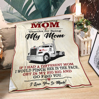 To My Amazing Mom Blanket - Day Cab Peterbilt