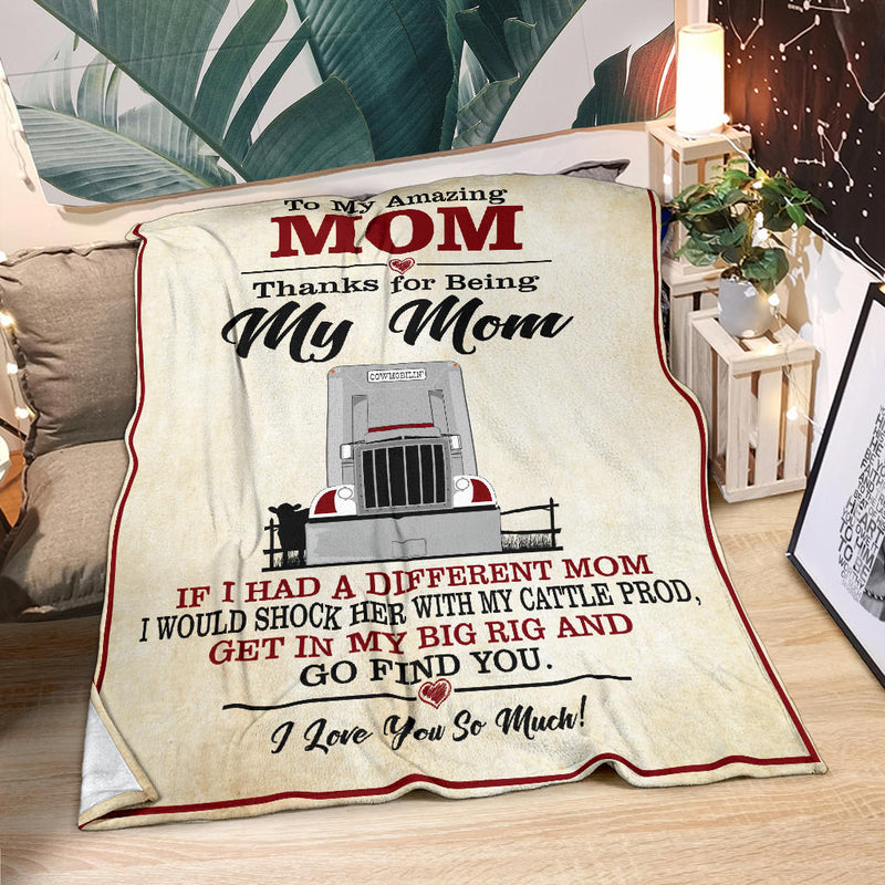 To My Amazing Mom Blanket - Peterbilt Bull Hauler