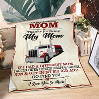 To My Amazing Mom Blanket - Peterbilt Flatbed